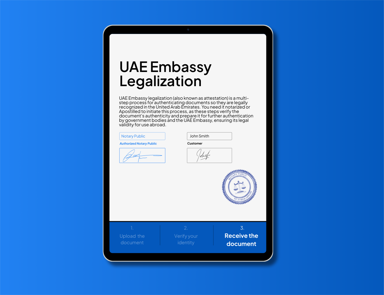 UAE Embassy Legalization service by notarypublic24.com displayed on tablet with digital notary signature, seal, and authentication steps for legal use abroad